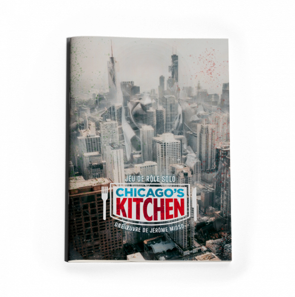 CHICAGO'S KITCHEN - Jeu de Rôle Solo - vue principale