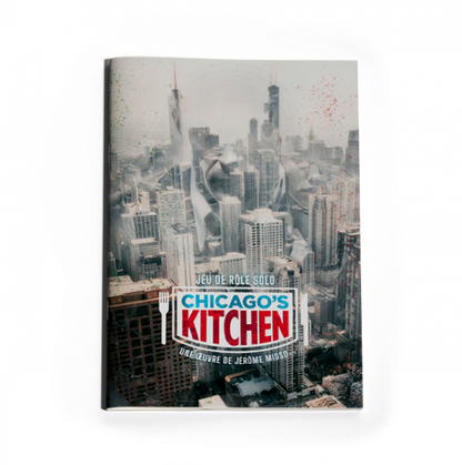 CHICAGO'S KITCHEN - Jeu de Rôle Solo - vue principale