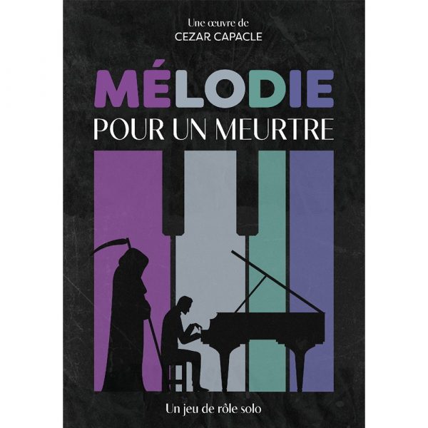 MELODIE POUR UN MEURTRE - Jeu de Rôle Solo - vue 2
